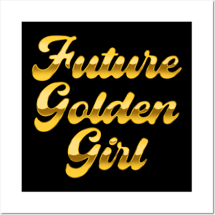 Future Golden Girl Posters and Art